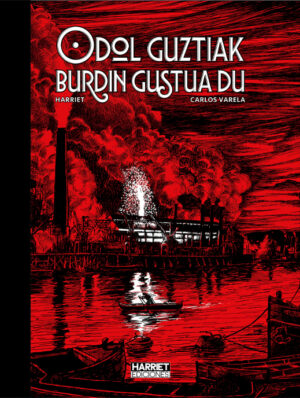 ODOL GUZTIAK BURDIN GUSTUA DU